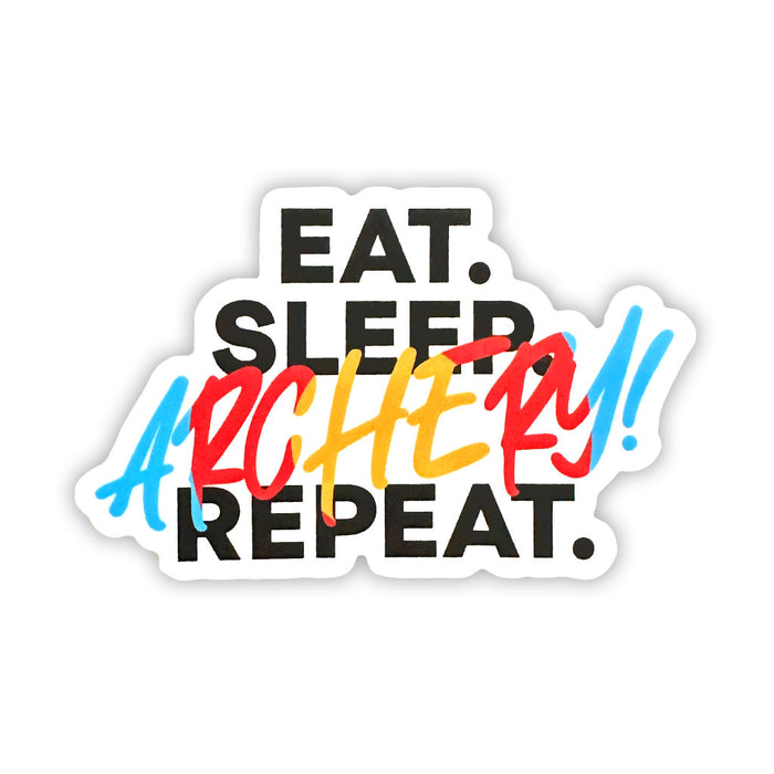 Eat, Sleep, Archery, Repeat Sticker